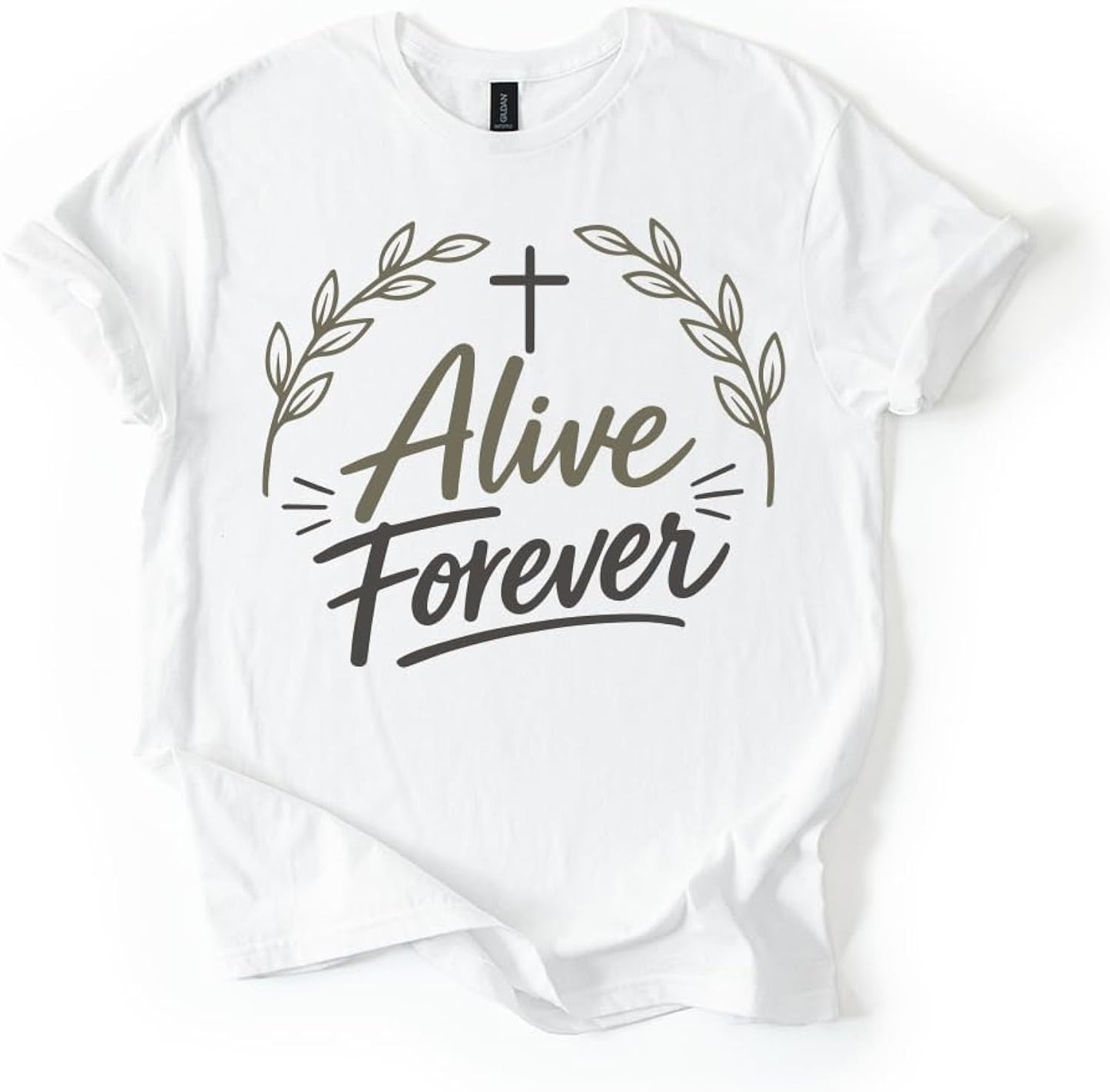 Alive Forever Christian Easter Shirt Cross Faith Resurrection Religious Graphic Tee