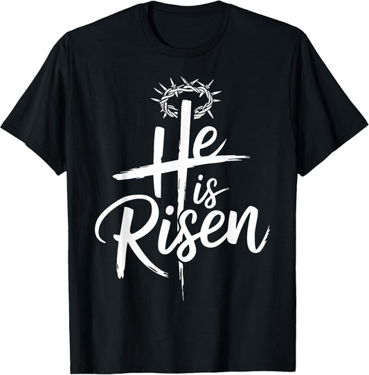 He is Risen Jesus Cross for Religious Christian Easter T-Shirt