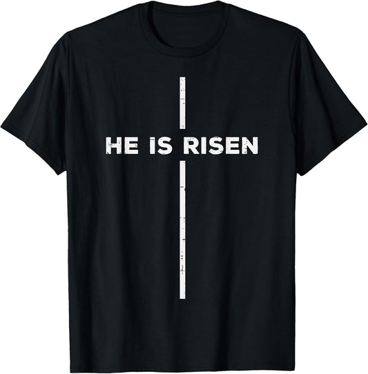Easter He is Risen Cross Jesus Religious Men Women Kids Teen T-Shirt