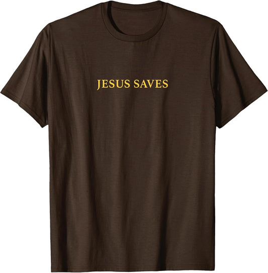 Jesus Saves Tshirt
