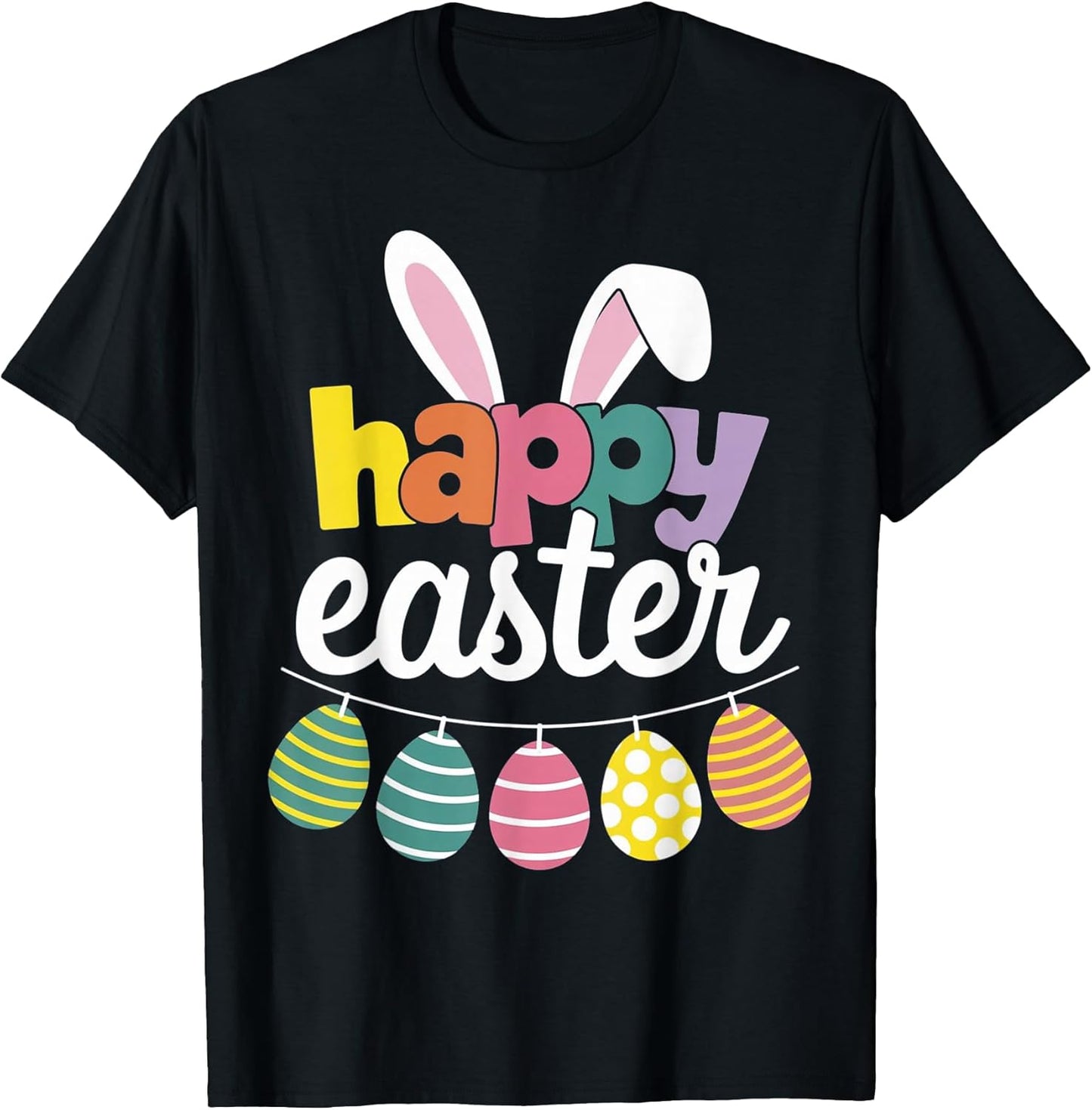 Happy Easter Bunny Ears Pastel Eggs Cute Spring Easter T-Shirt