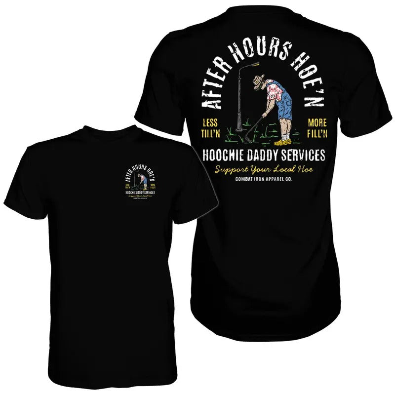 AFTER HOURS HOOCHIE DADDY SERVICES MEN'S T-SHIRT