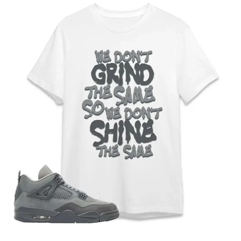 AJ 4 Pari Unisex T-Shirt, Dont Shine The Same, Shirt To Match Sneaker