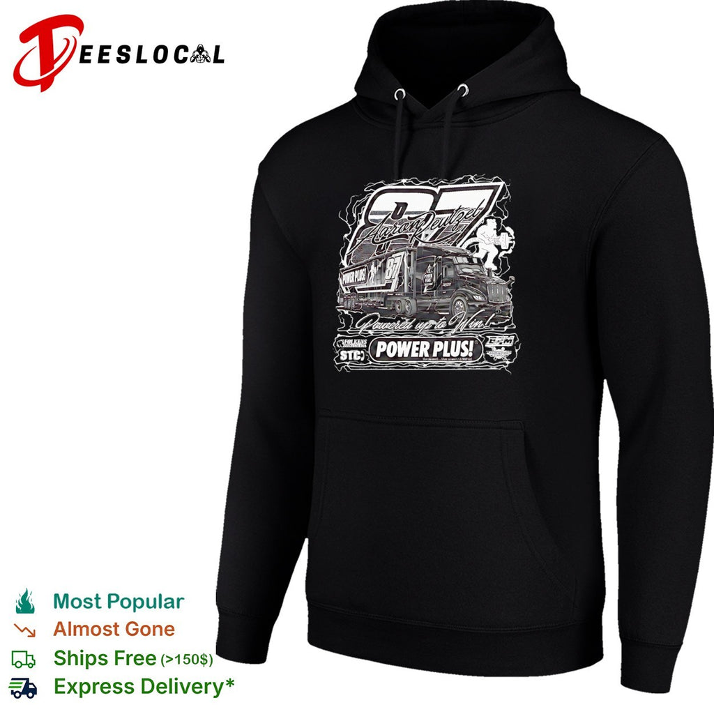 Aaron Deutzfel Power Plus 87 Powered up to Win shirt