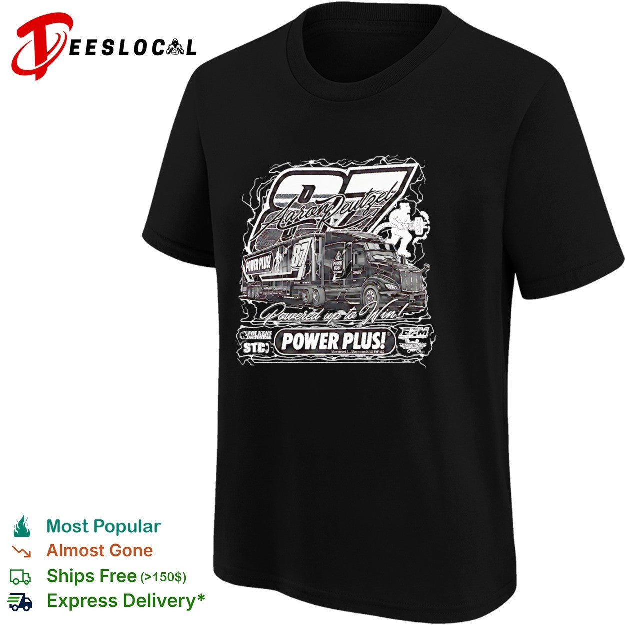 Aaron Deutzfel Power Plus 87 Powered up to Win shirt