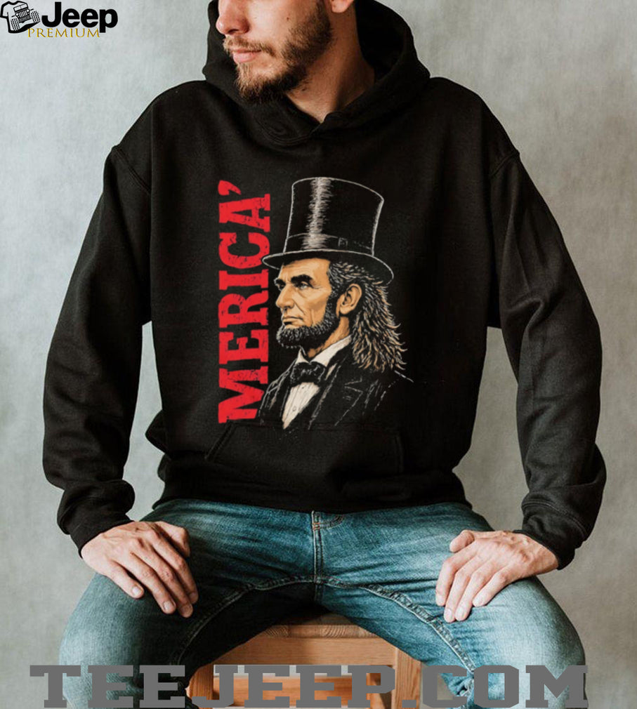 Abraham Lincoln ‘Merica Top Hat Mullet T Shirt Patriotic Funny Abe T Shirt