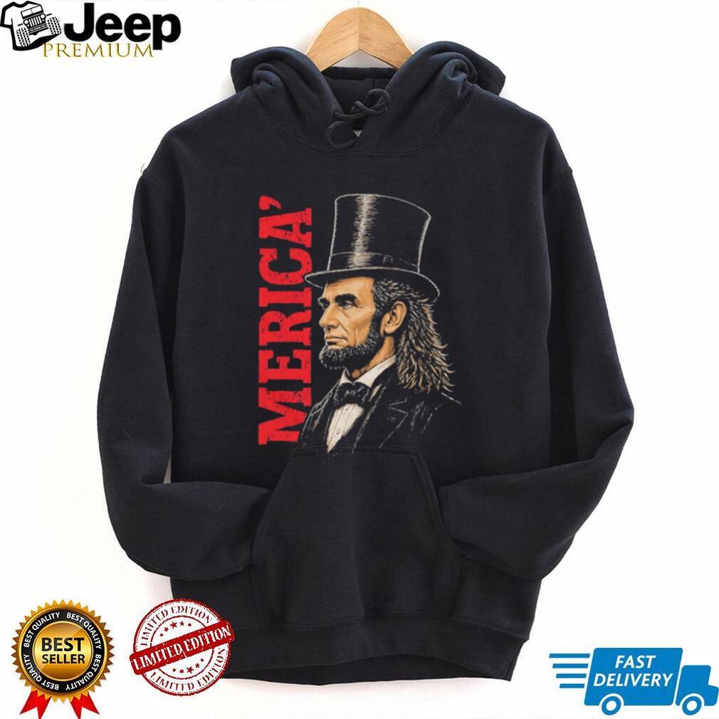 Abraham Lincoln ‘Merica Top Hat Mullet T Shirt Patriotic Funny Abe T Shirt