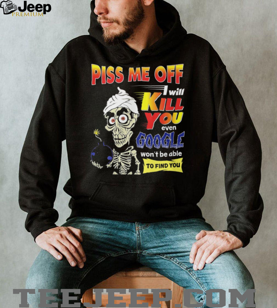 Achmed the Dead Terrorist Funny Skeleton “Google Won’t Find You” Shirt