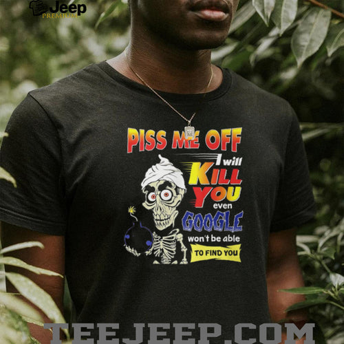 Achmed the Dead Terrorist Funny Skeleton Piss Me Off T Shirt