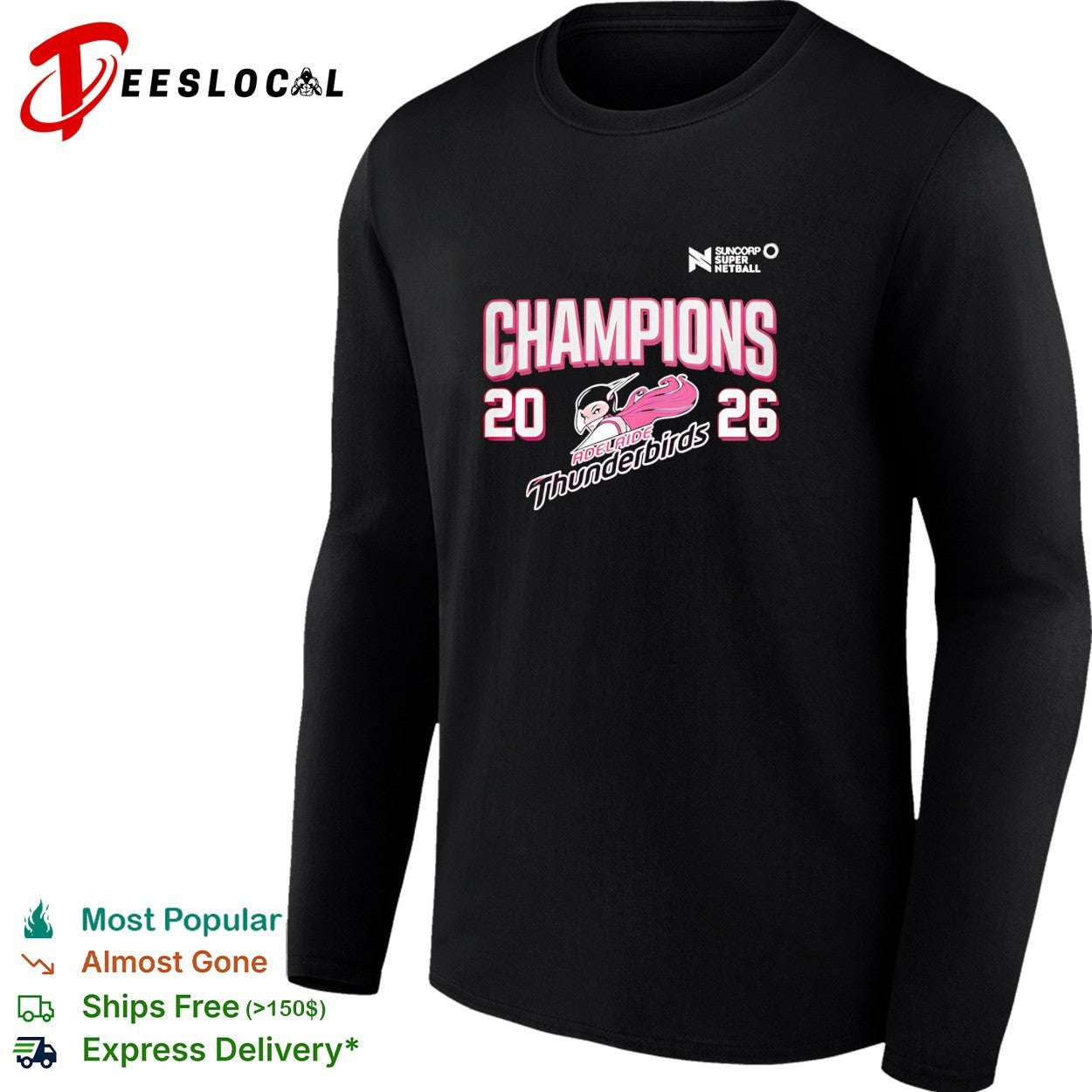 Adelaide Thunderbirds champions 2026 Suncorp Super Netball mascot shirt