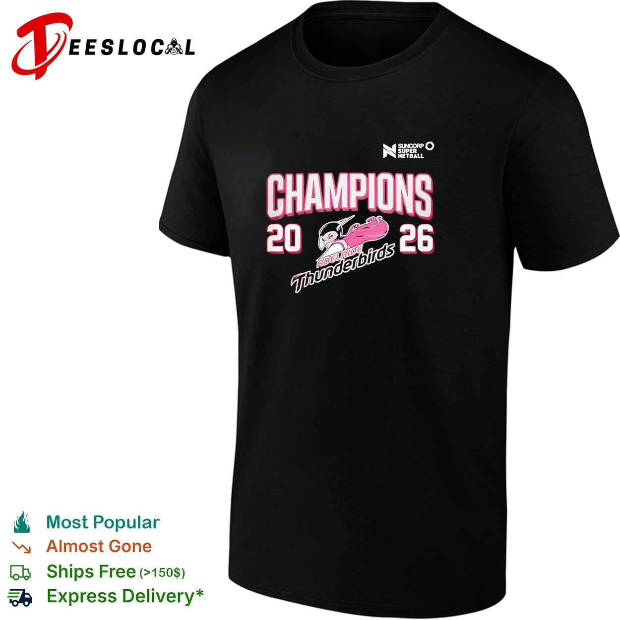 Adelaide Thunderbirds champions 2026 Suncorp Super Netball mascot shirt
