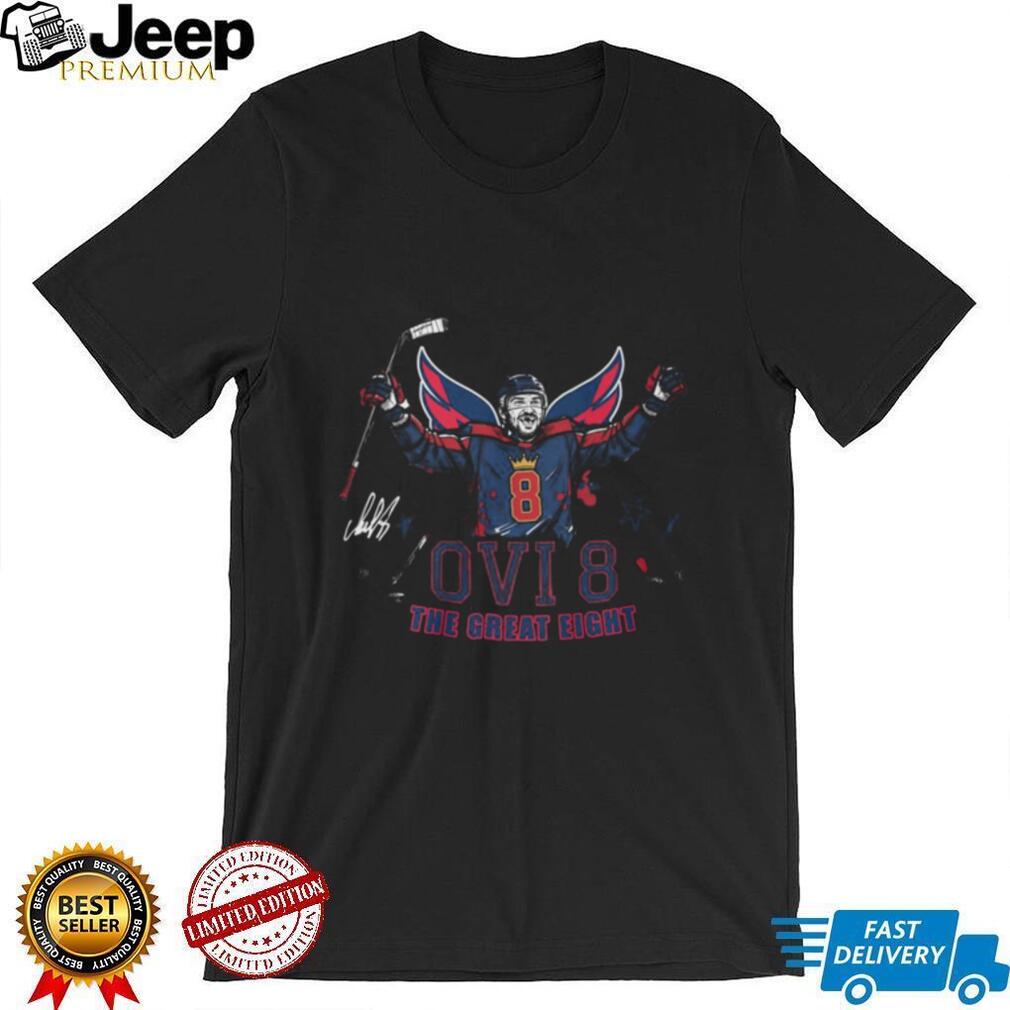 Alex Ovechkin Ovi 8 The Great Eight Washington Hockey Fan T Shirt