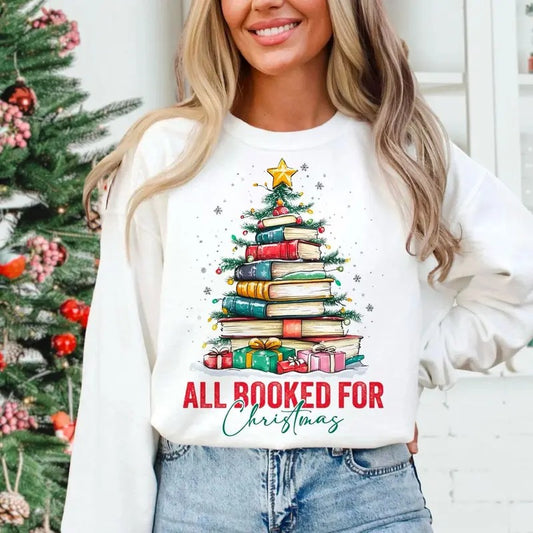 All Booked for Christmas Sweatshirt, Christmas Books Shirt, Book Lovers Christmas Shirt, Christmas Teacher Hoodie, Bookish Christmas Gift, Christmas Sweatshirt For Book Lovers