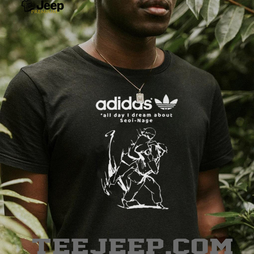 All Day I Dream About Seoi Nage Judo Martial Arts Graphic T Shirt