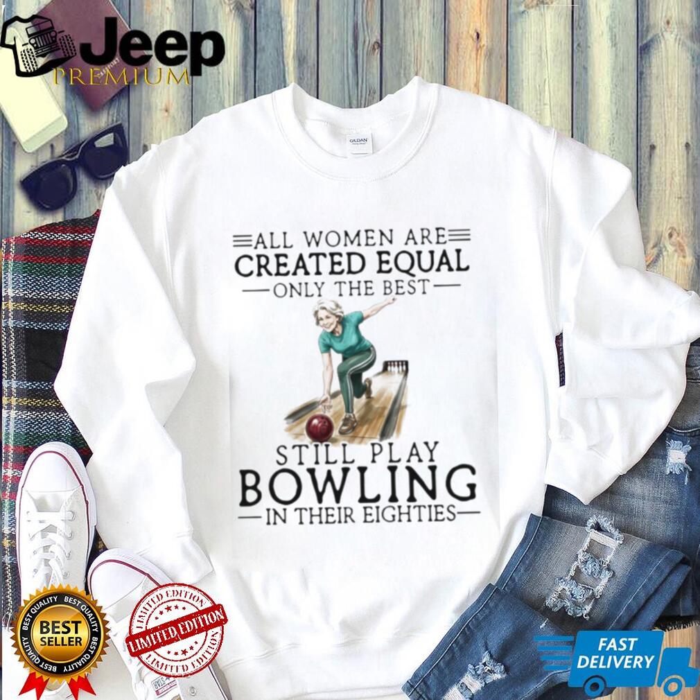 All Women Created Equal Only The Best Still Play Bowling In Their 80s