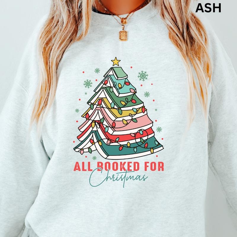 All booked for Christmas Crewneck, Christmas Winter Sweatshirt, Merry Christmas Sweatshirt, Christmas Sweatshirt, Winter Season Graphic, Casual Cotton Crewneck, Polyester, Oversized