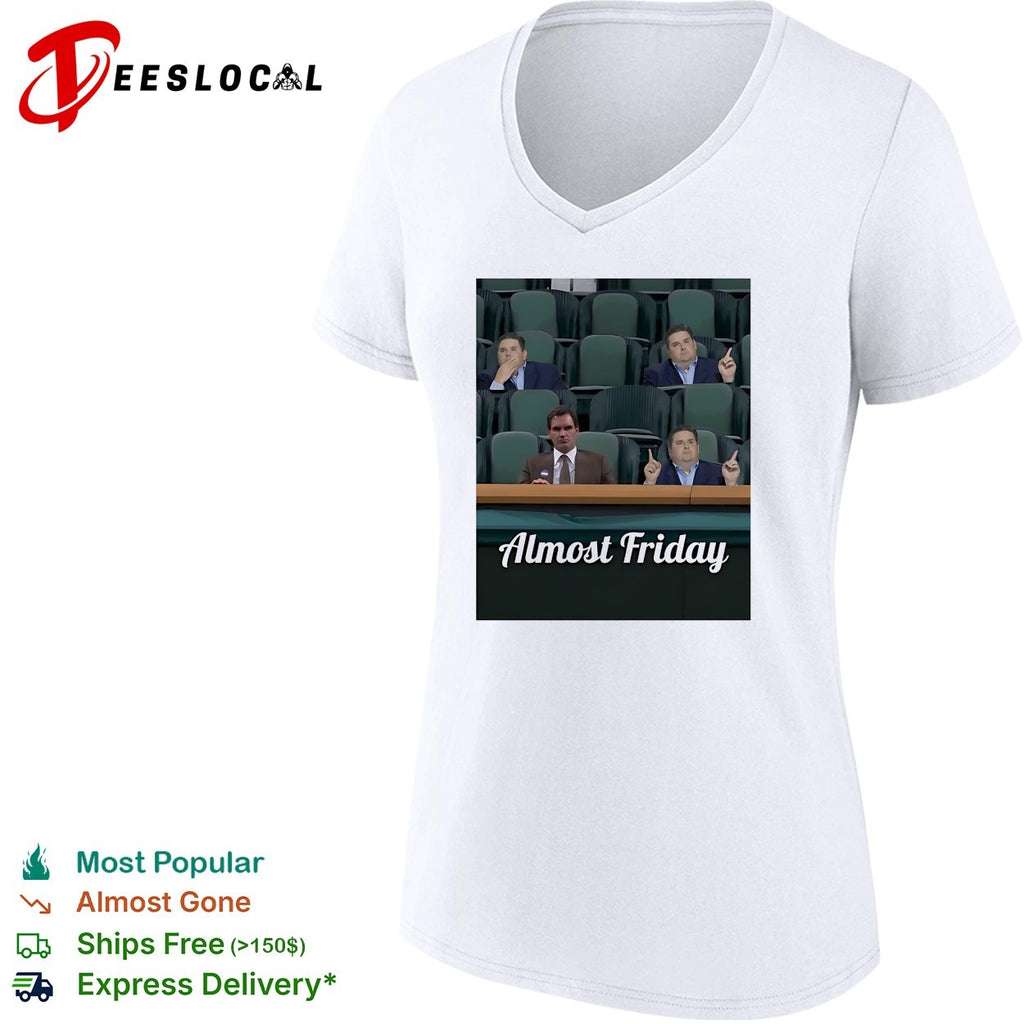 Almost Friday four men in stadium seats meme shirt