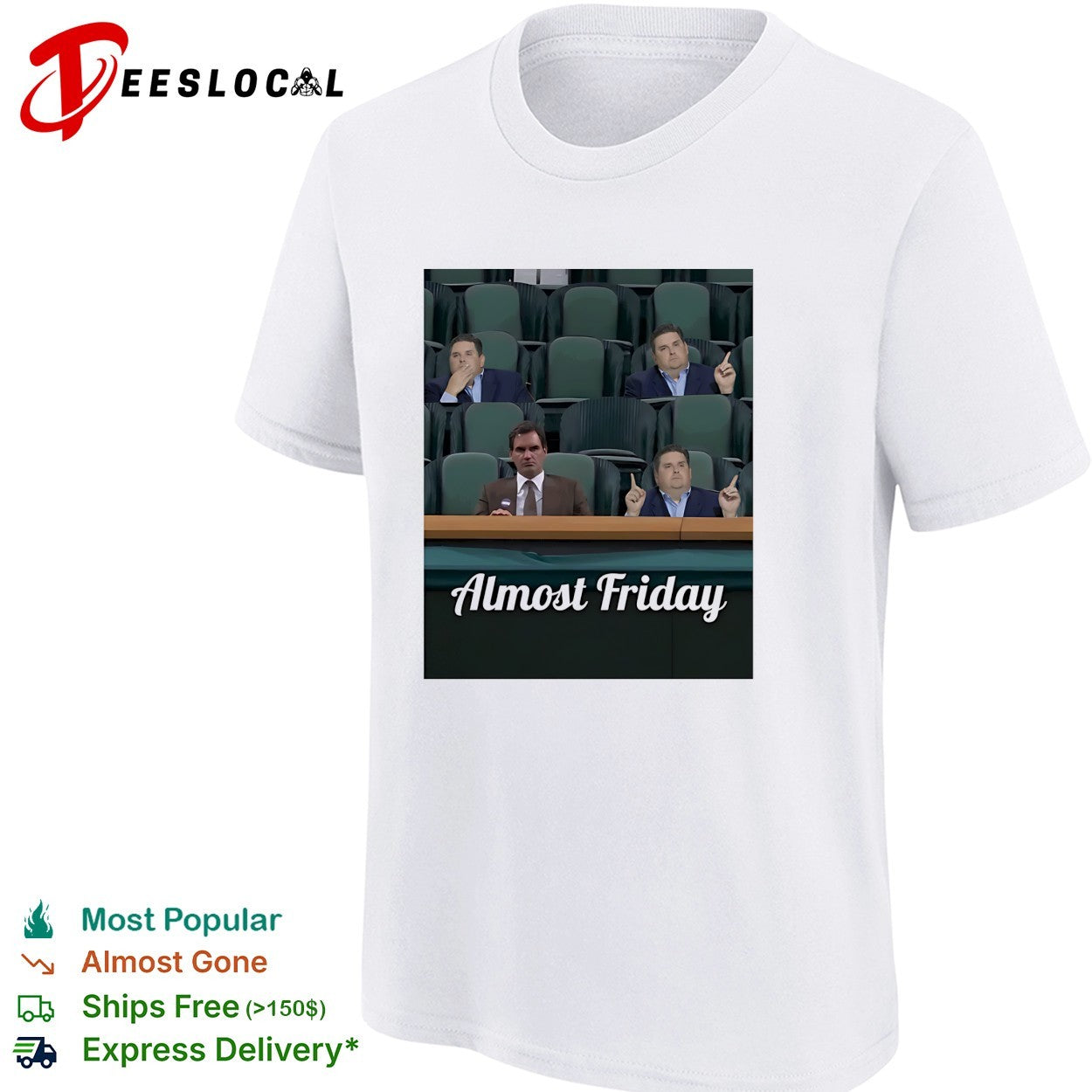 Almost Friday four men in stadium seats meme shirt