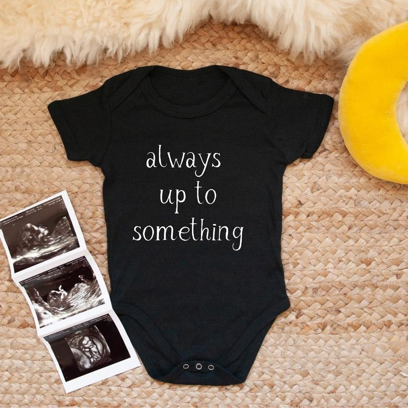 Always Up To Something, Toddler T-Shirts & Baby Bodysuits, Graphic Infant Clothes, Cute Baby Shower Gift, Trendy Kids Apparel, Soft Cotton Outfits