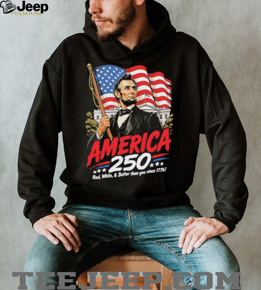 America 250 Semiquincentennial Abraham Lincoln Patriotic 1776 USA Flag T Shirt
