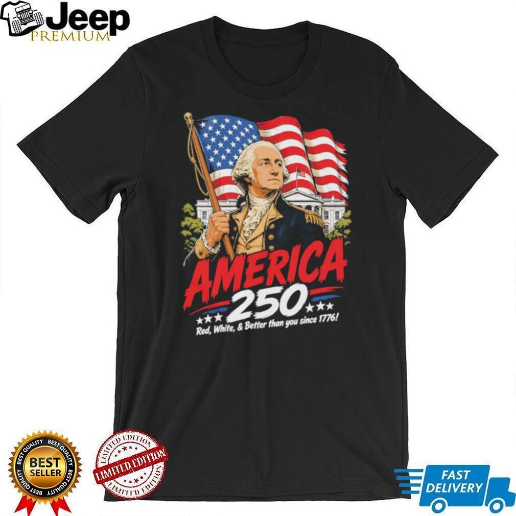 America 250th Anniversary George Washington Patriotic 1776 T Shirt