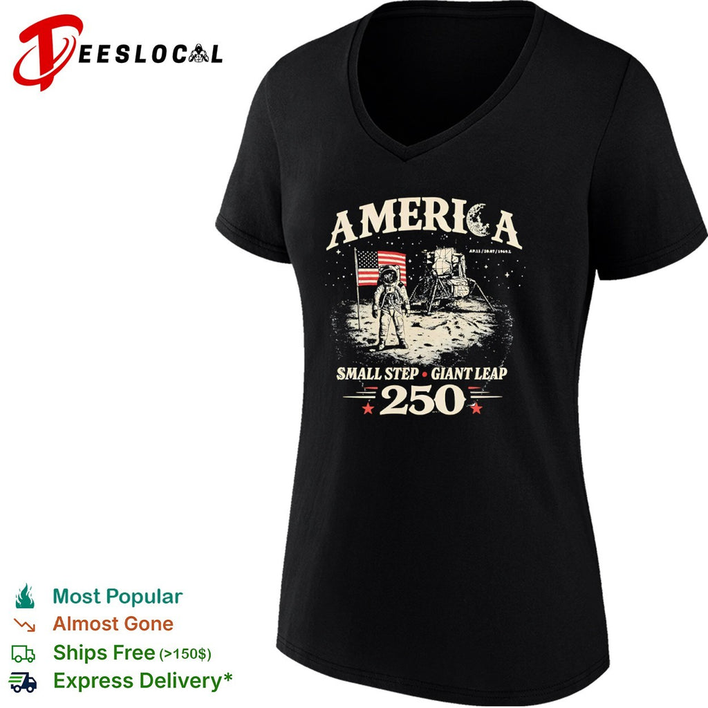 America Small Step Giant Leap 250 AP 11 20 07 1969 Moon Landing Lunar Mission shirt