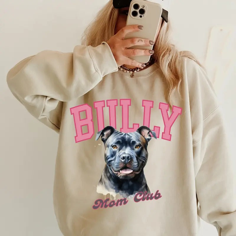 American Bully Mom Club Sweatshirt ~ Sweatshirt Unisex Apparel Relaxed Fit Printed in the USA Clothing Womenswear Casual and Comfortable