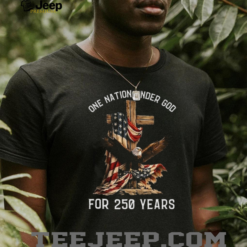 American Patriotic Cross Eagle God 250 Years Freedom T Shirt
