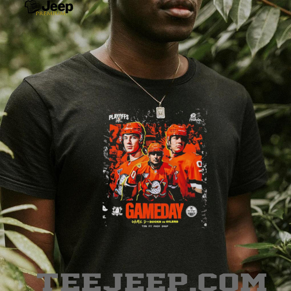 Anaheim Ducks vs Edmonton Oilers Gameday NHL Playoffs T Shirt