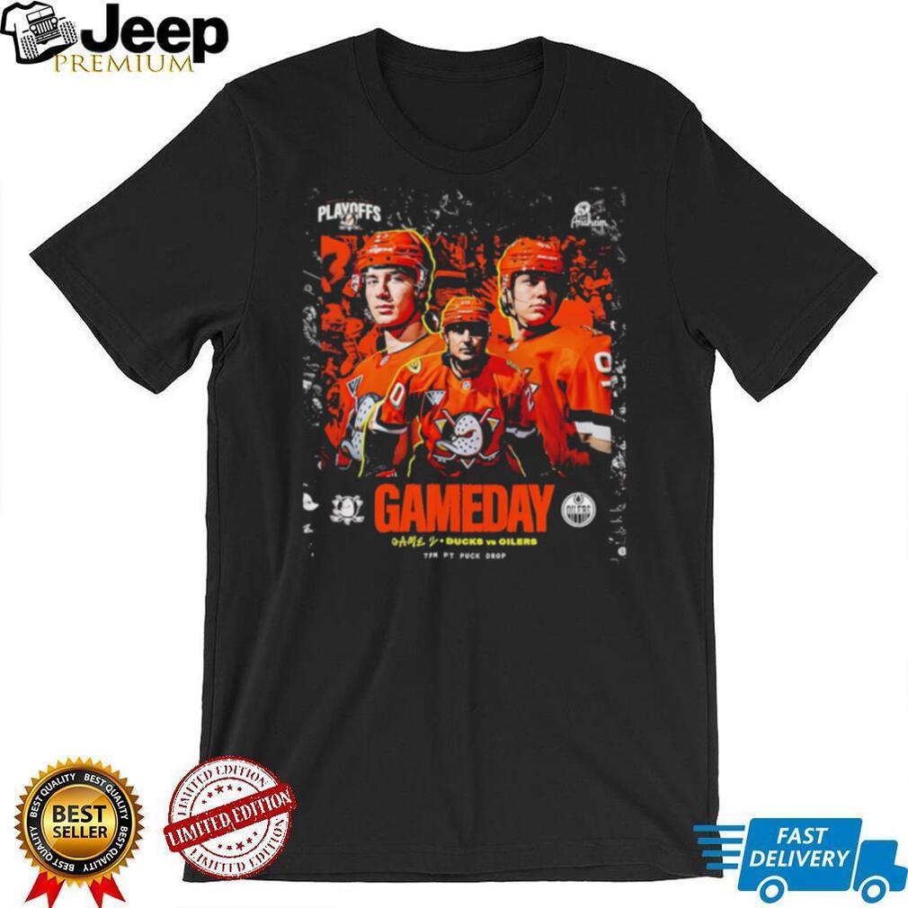 Anaheim Ducks vs Edmonton Oilers Gameday NHL Playoffs T Shirt