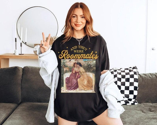And they were roommates shirt | lesbian pride shirt | Historians would call | lesbian girlfriend gift | valentines | lgbtq pride | queer Hoodie, T-shirt and sweater