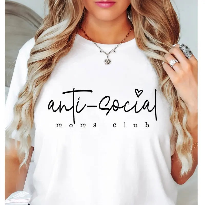 Anti Social Moms Club Shirt Funny Mom Shirt Mothers Day Gift Mom Life Shirt Mom Birthday Gift Motherhood Shirt Comfort Colors Mom Tee TK62GN