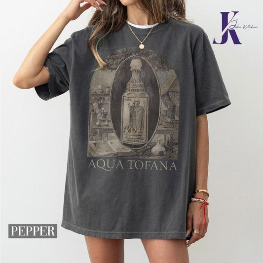 Aqua Tofana Comfort Colors Shirt, Female Rage, Angry Feminist Gift, Women's Reproductive Rights, Poison The Patriarchy