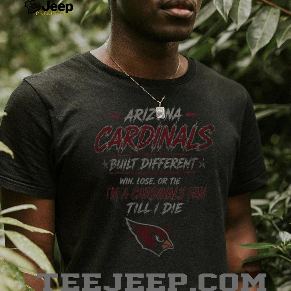 Arizona Cardinals Football Team Logo Built Different Shirt