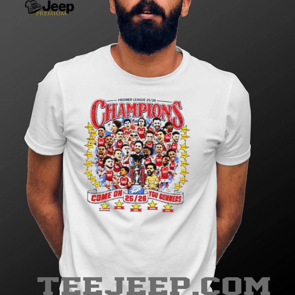 Arsenal FC Premier League 2025 2026 Champions Come one you gunner caricature shirt