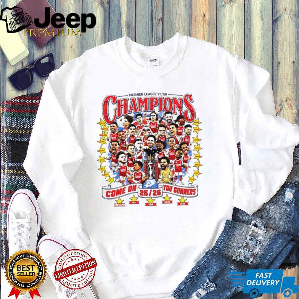 Arsenal FC Premier League 2025 2026 Champions Come one you gunner caricature shirt