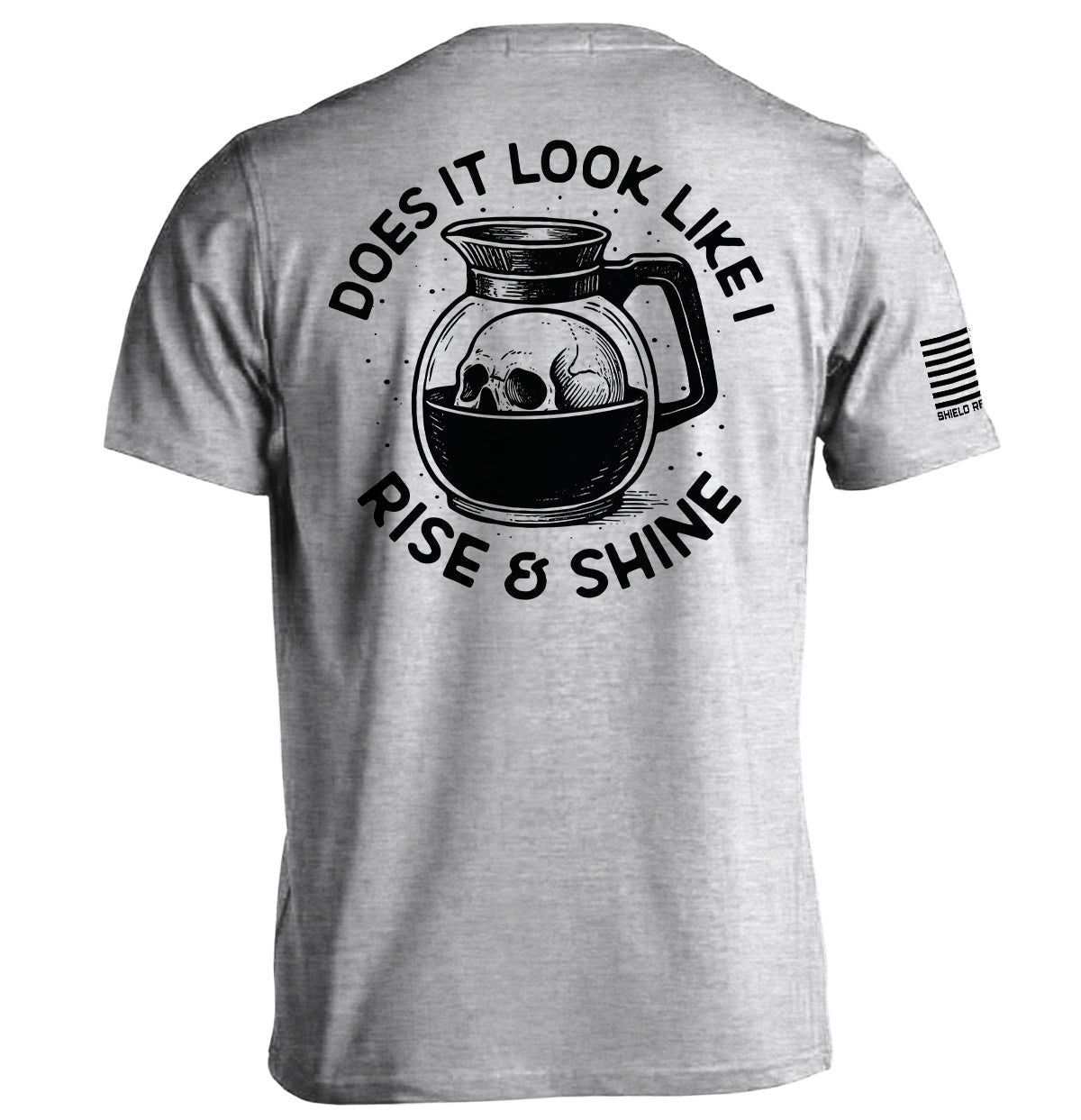 Does It Look Like I Rise & Shine