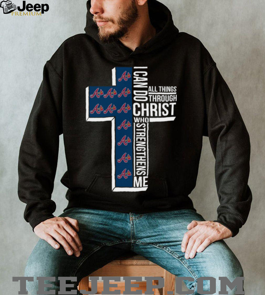 Atlanta Baseball Cross Christian Faith Christ Strengthens Me T Shirt