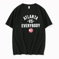 Atlanta Hawks Vs Everybody Team Basketball Tshirts Sweater