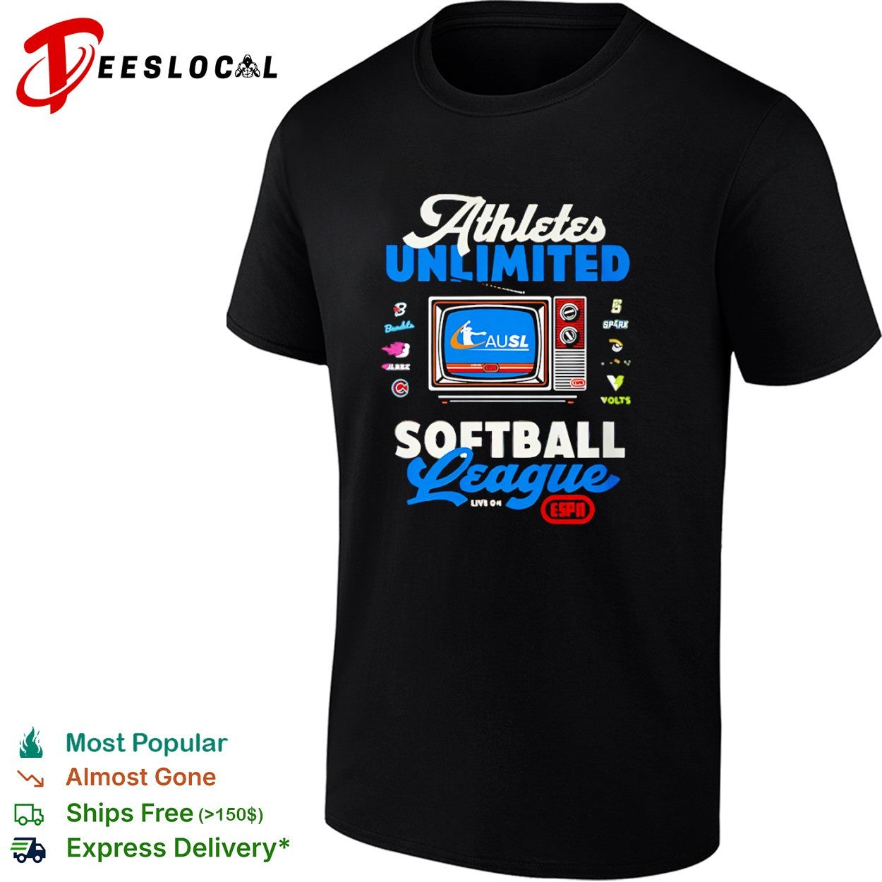 Ausl softball league tv athletes unlimited live on shirt