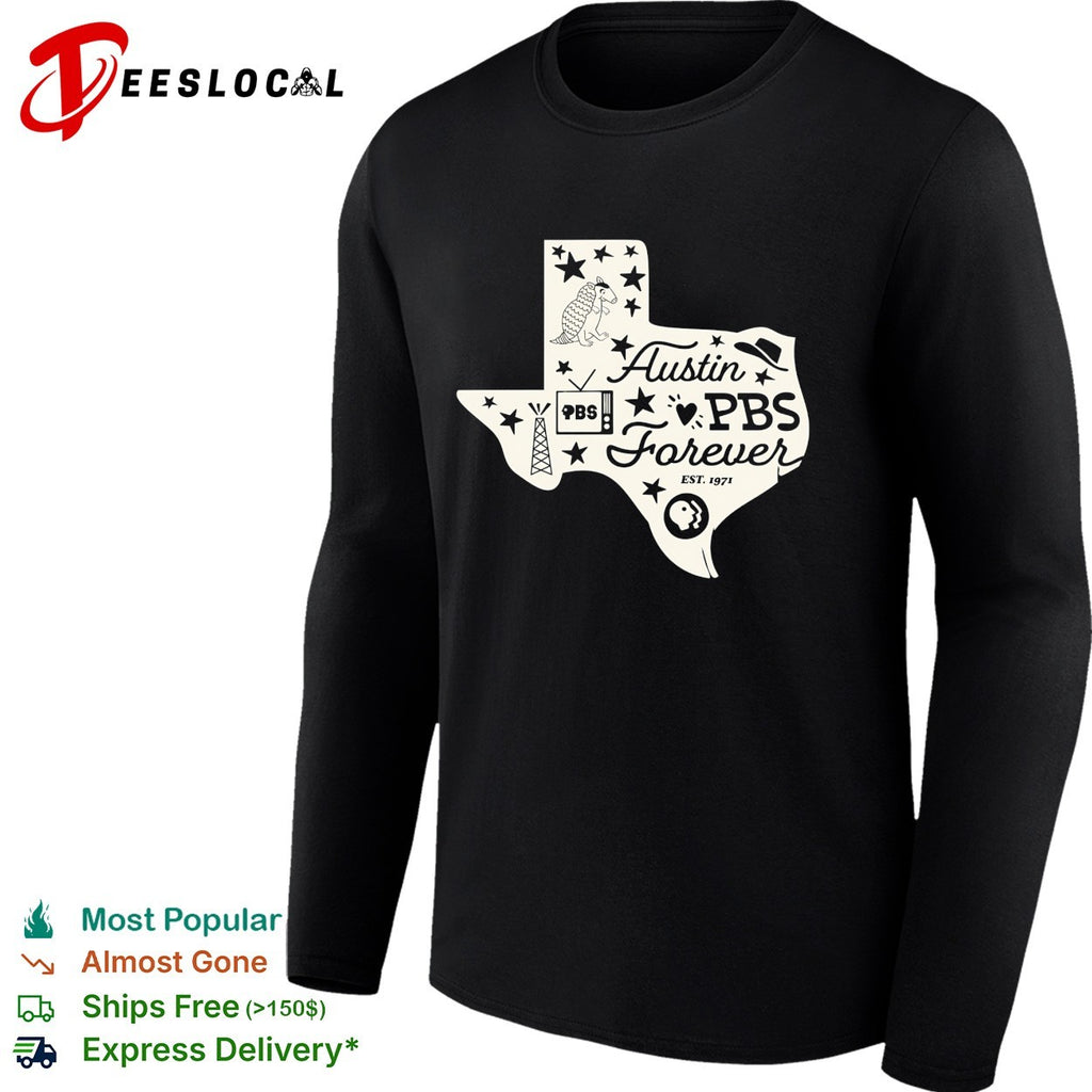 Austin PBS forever Texas armadillo shirt