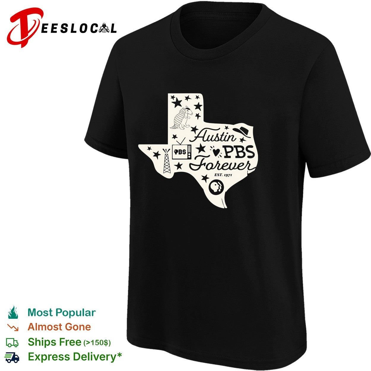 Austin PBS forever Texas armadillo shirt