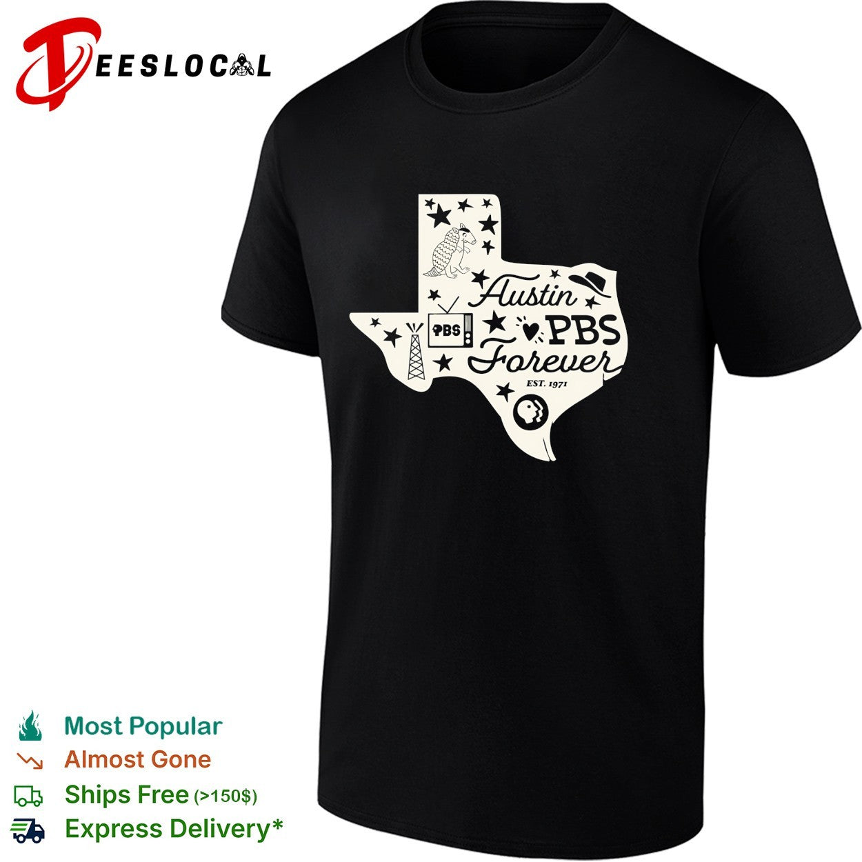 Austin PBS forever Texas armadillo shirt