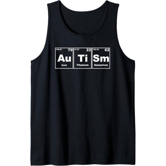 Autism Awareness Support Men Women, Autism Periodic Table Tank Top MADE IN USA