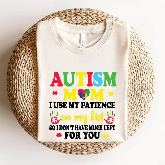 Autism Mom Shirt, Women's Autism Awareness Tee, Autism Mom Gift, Autism Support T-Shirt, Proud Autism Mom Hero Shirt Women