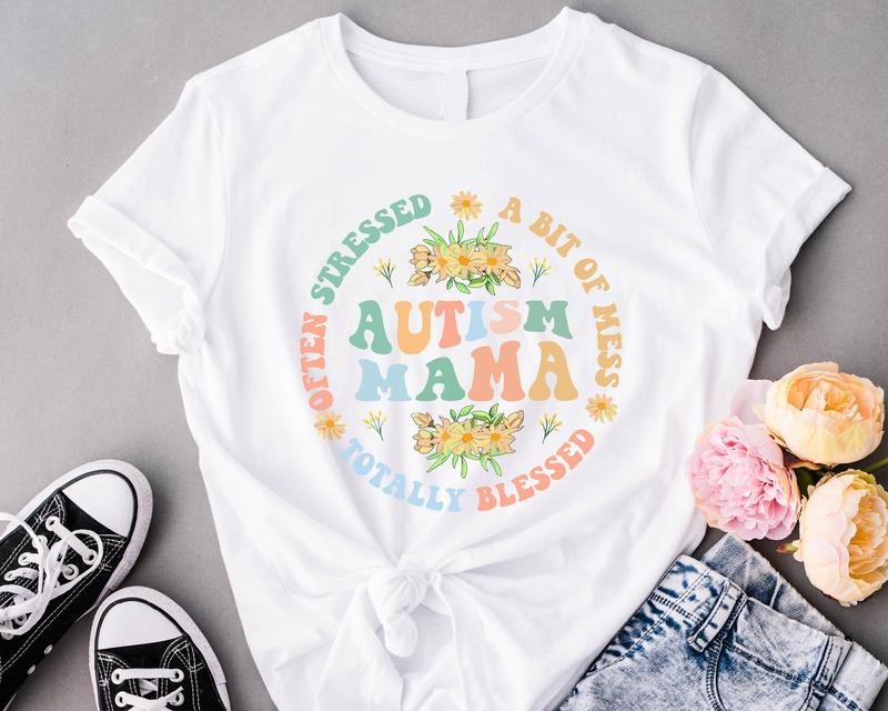 Autism Shirt For Mama, Autism Awareness T-Shirt, Women's Autism Gift Shirt, Motivation Shirt, Floral Awareness Shirt,...