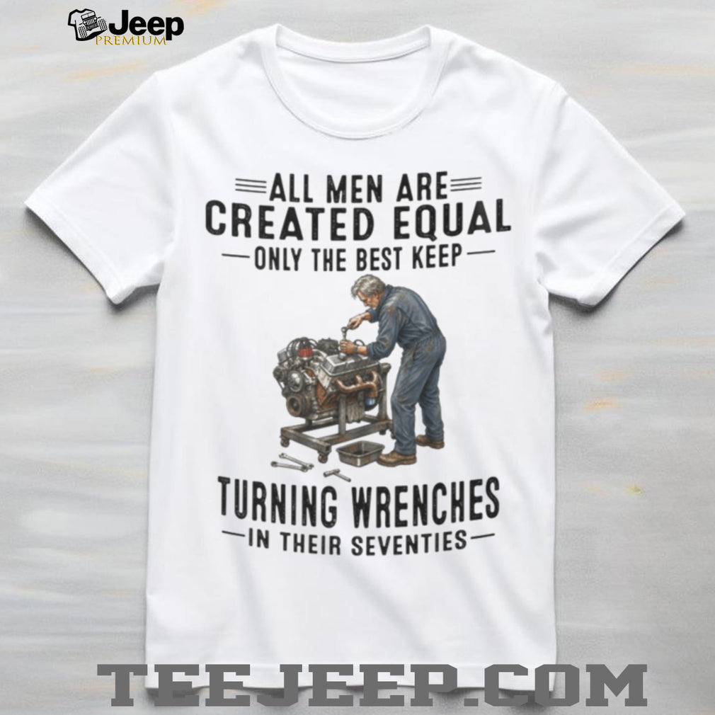Auto Mechanic Shirt All Men Created Equal Turning Wrenches in Seventies