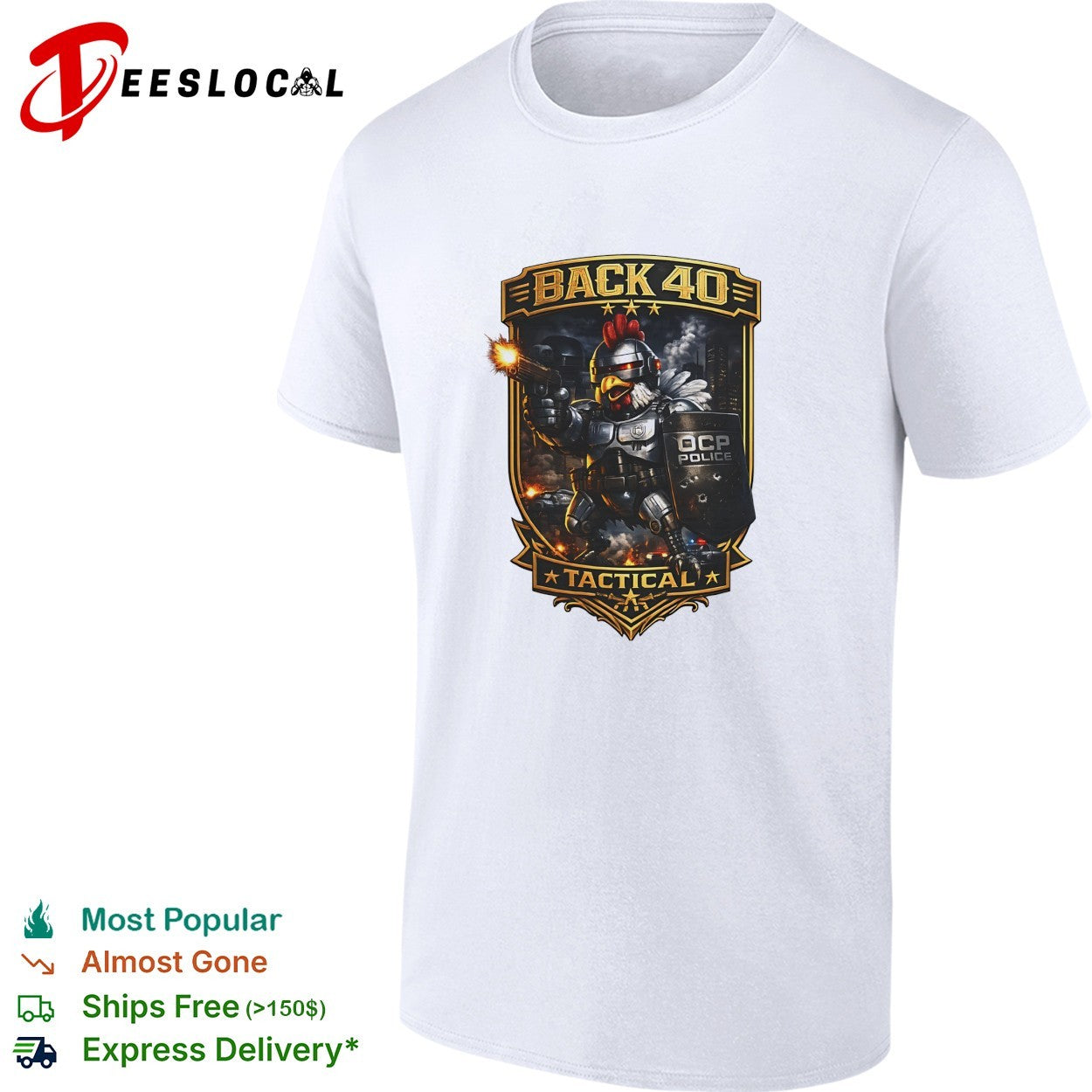 Back 40 Tactical robot chicken police shirt