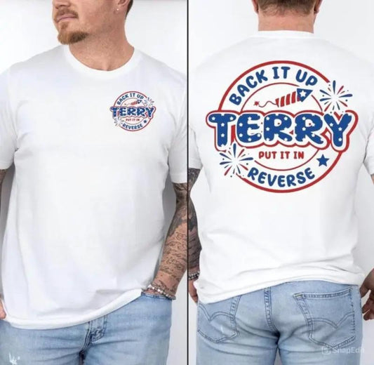 Back It Up Terry Funny 4th of July Meme TShirt, Put It in Reverse Graphic Shirt, Viral Independence Day Fireworks Outfit for Men Women, Casual Top