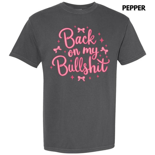 Back On My BS Coquette Comfort Colors T-Shirt 'NLB'
